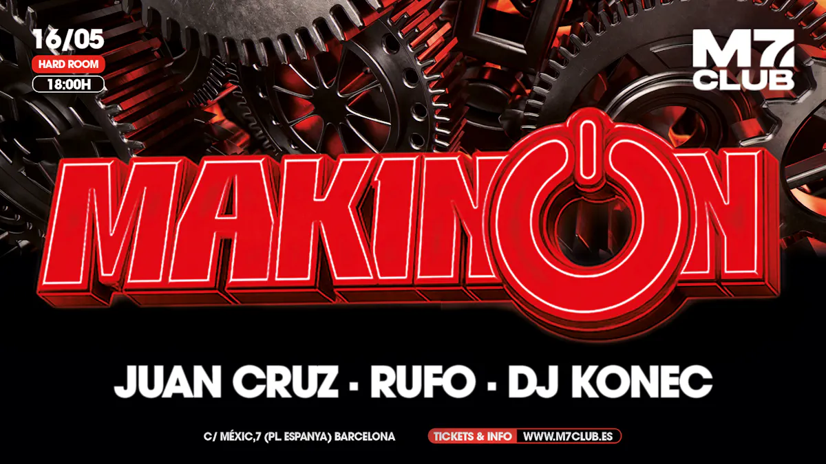 MAKINON [Juan Cruz, Rufo & Dj Konec]