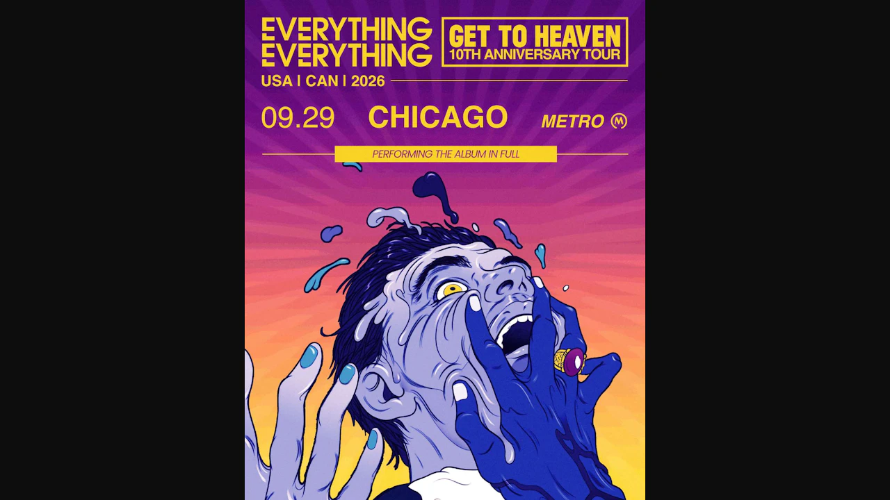 Everything Everything: Get To Heaven 10th Anniversary
