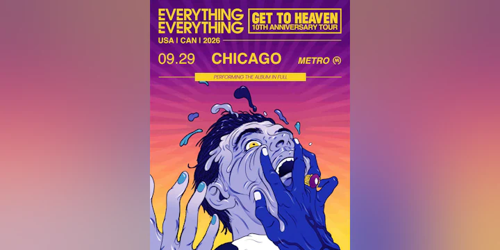Everything Everything: Get To Heaven 10th Anniversary