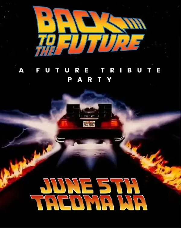 Back To The Future: A Future Tribute Party