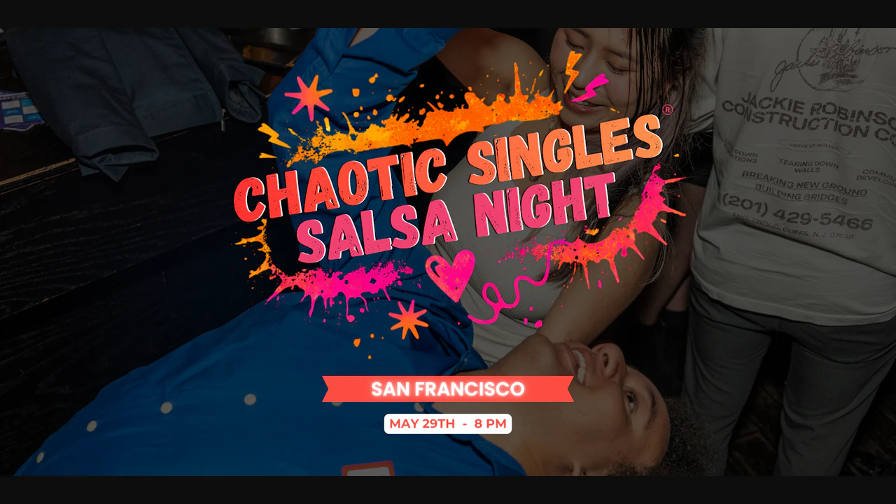 Chaotic Singles Salsa Night! (San Francisco)