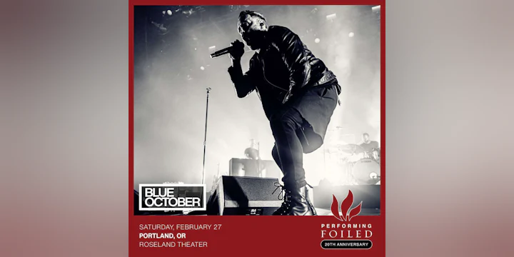 Blue October: Foiled 20th Anniversary World Tour