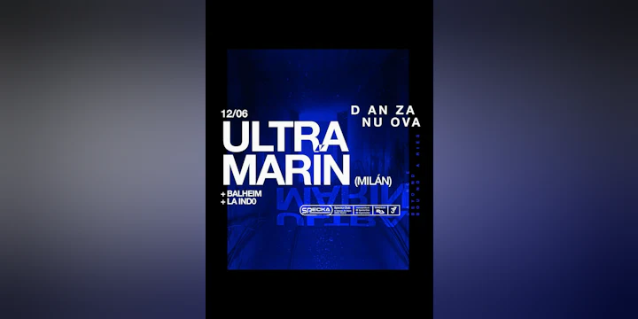 Ultramarín + Balheim + LA Ind0 I Danza Nuova