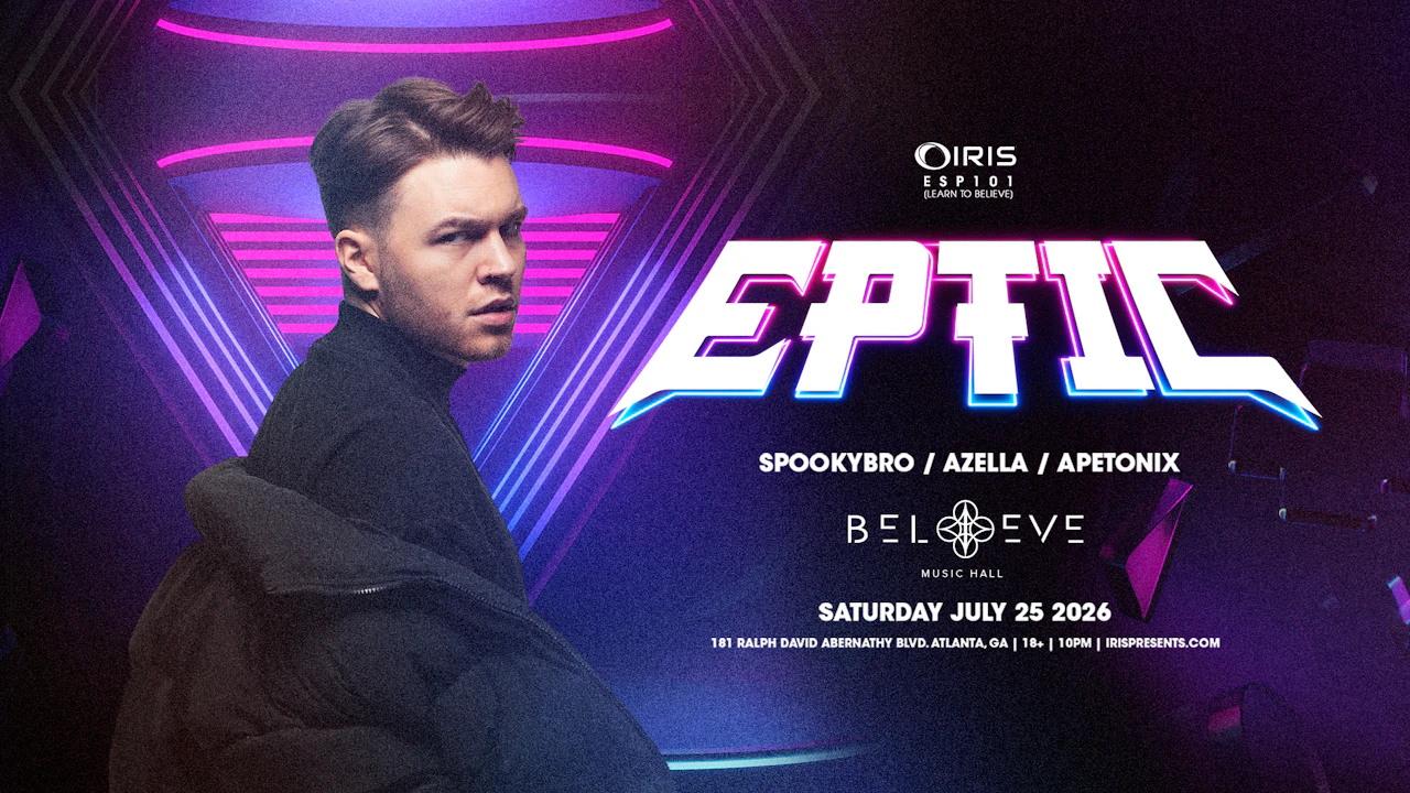 Eptic @ Believe Music Hall