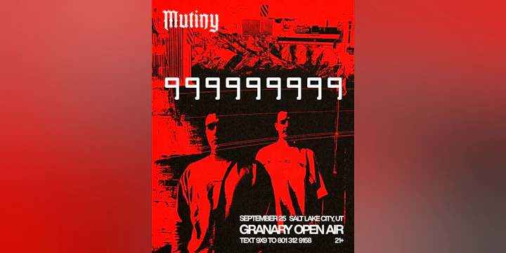 Mutiny Presents: 999999999 @ Granary Live (21+)