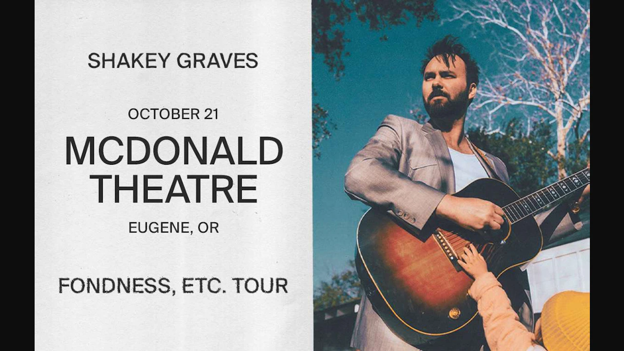 Shakey Graves - Fondness, Etc. Tour