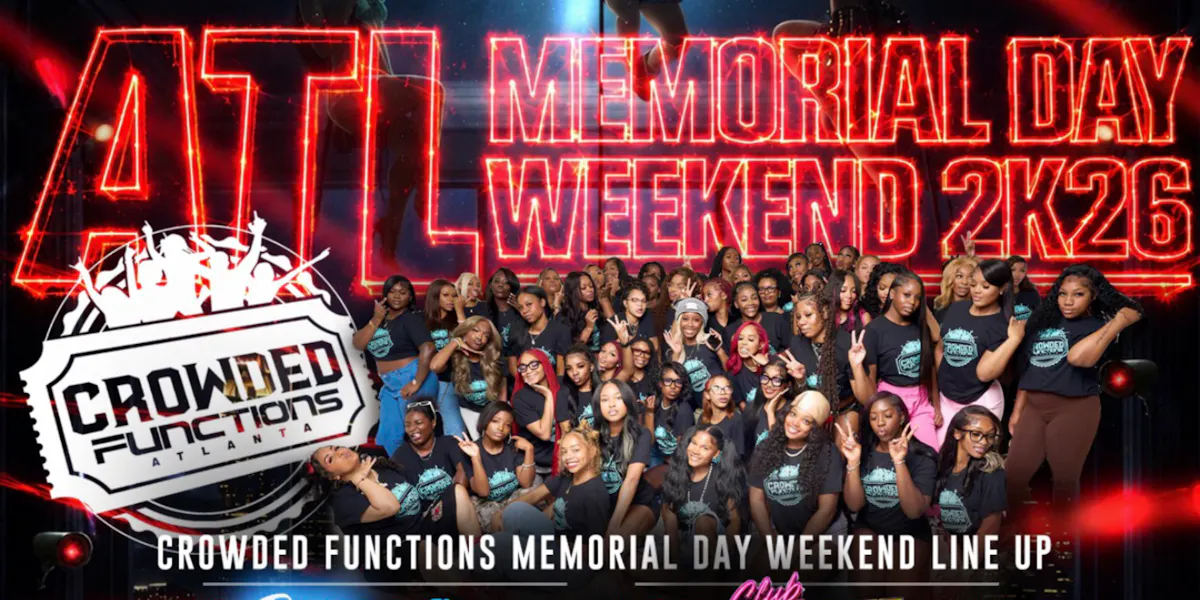 ATL Memorial Day Weekend 2k26 [Official Ticket Link]