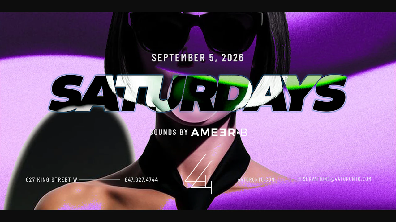 44 Toronto Saturdays