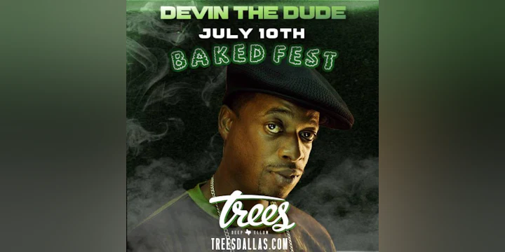Devin the Dude "Baked Fest"