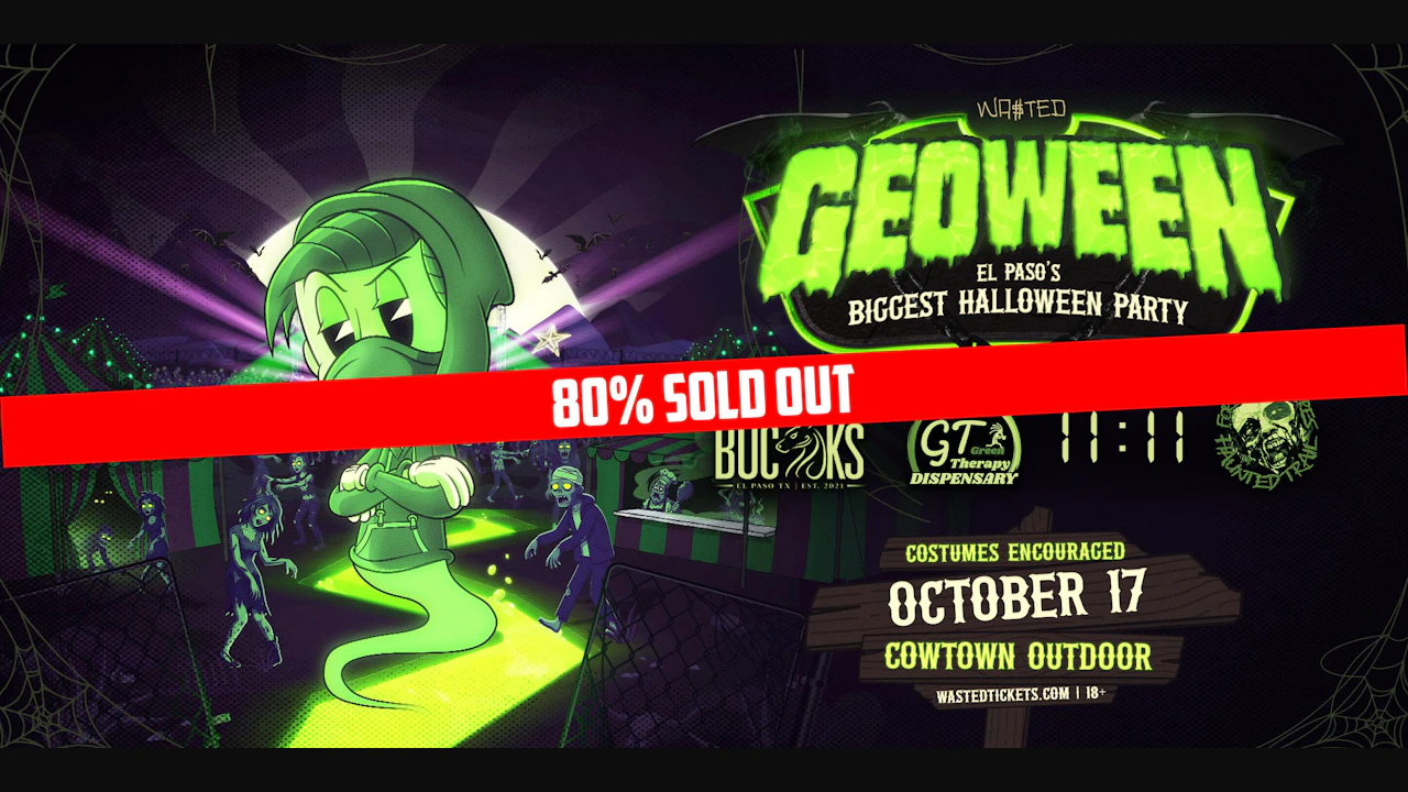 El Paso: GEOWEEN — Halloween Rave w/ GEO + BORGEOUS