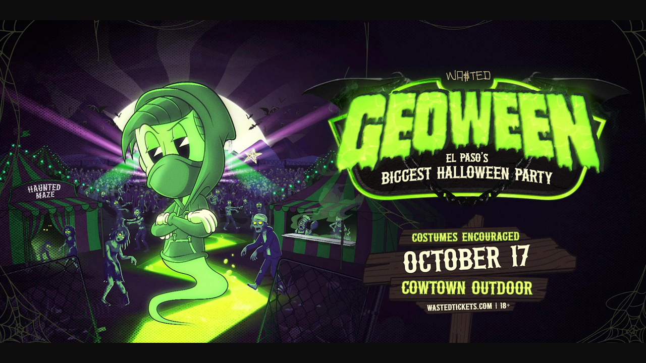 El Paso: GEOWEEN - Halloween Rave w/ GEO + BORGEOUS @ Cowtown Outdoor
