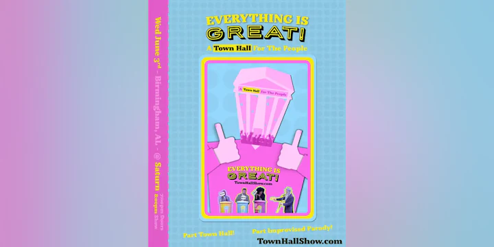 Everything Is Great! A Town Hall For The People