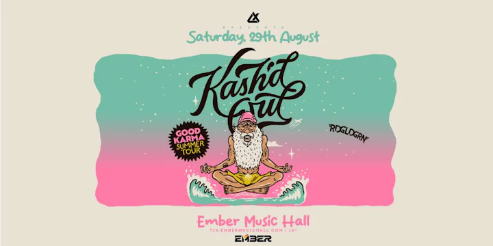 Kash'd Out - Good Karma Summer Tour 2026 W/ RDGLDGRN