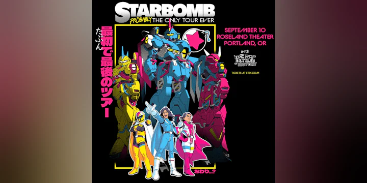 Starbomb: Probably The Only Tour Ever