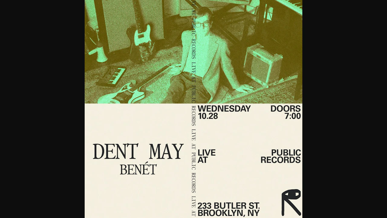 Dent May, Benét