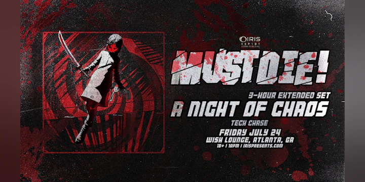 Must Die! @ Wish Lounge