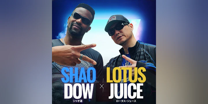 Lotus Juice & Shao Dow: Duel Elements Tour 【風神雷神】