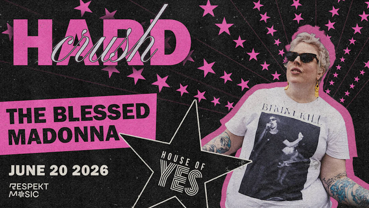 Hard Crush: The Blessed Madonna