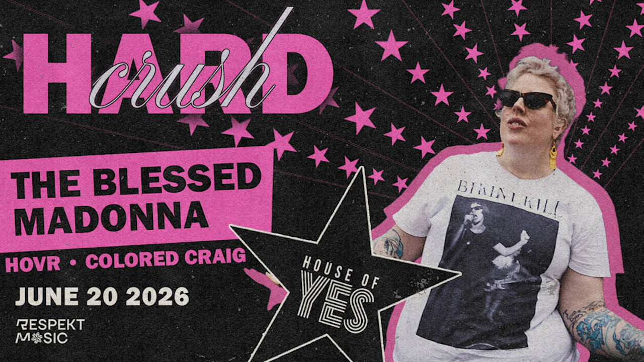 Hard Crush: The Blessed Madonna, HOVR, Colored Craig