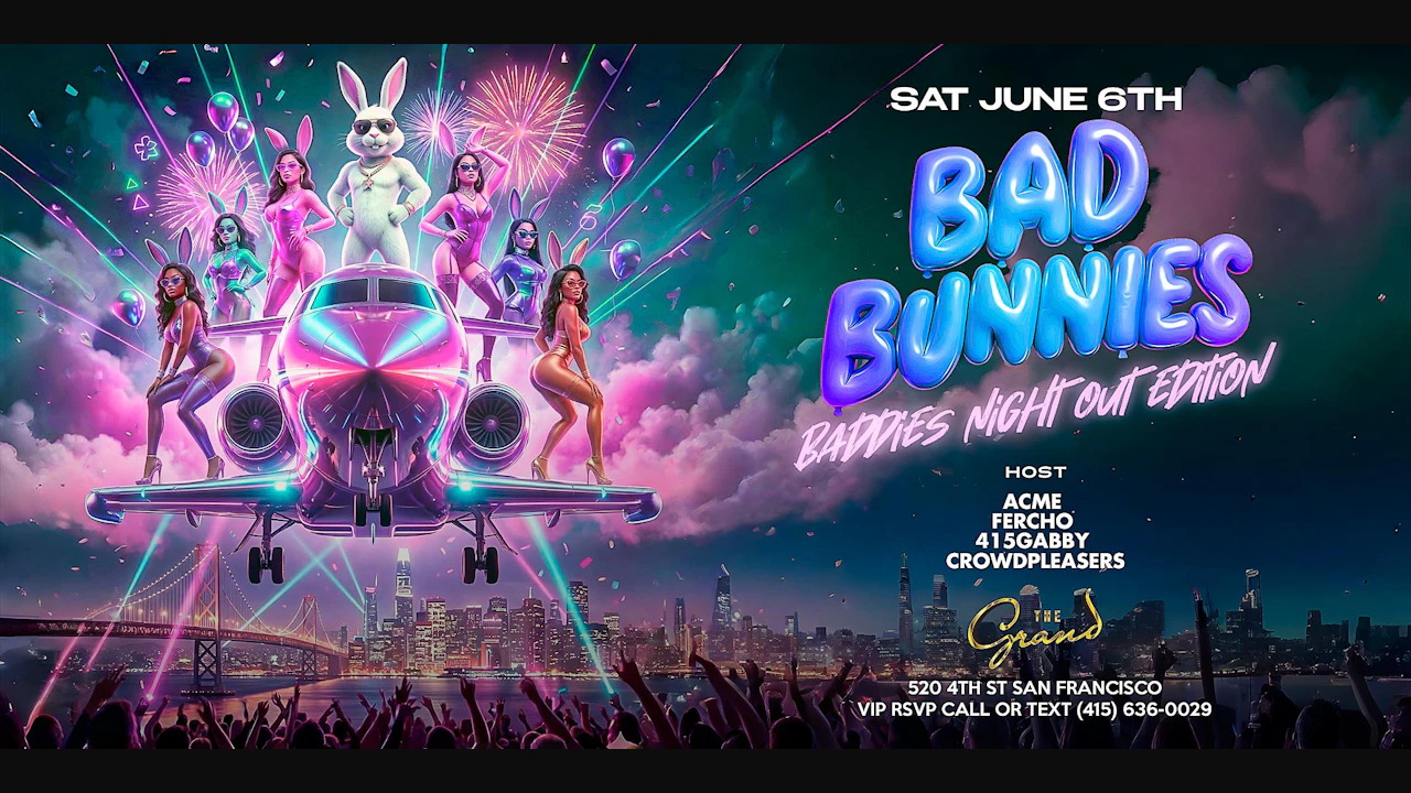 Bad Bunnies Baddies Night Out Edition Saturday 6. 6.26