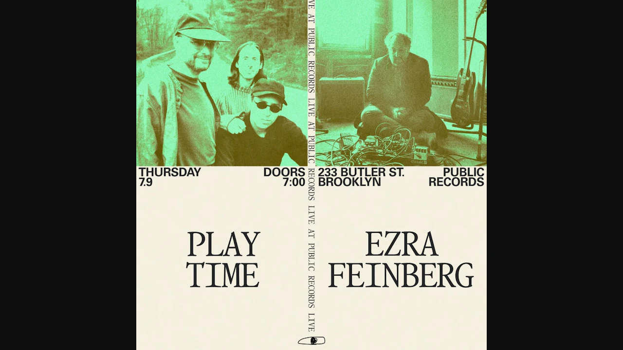 Play Time, Ezra Feinberg