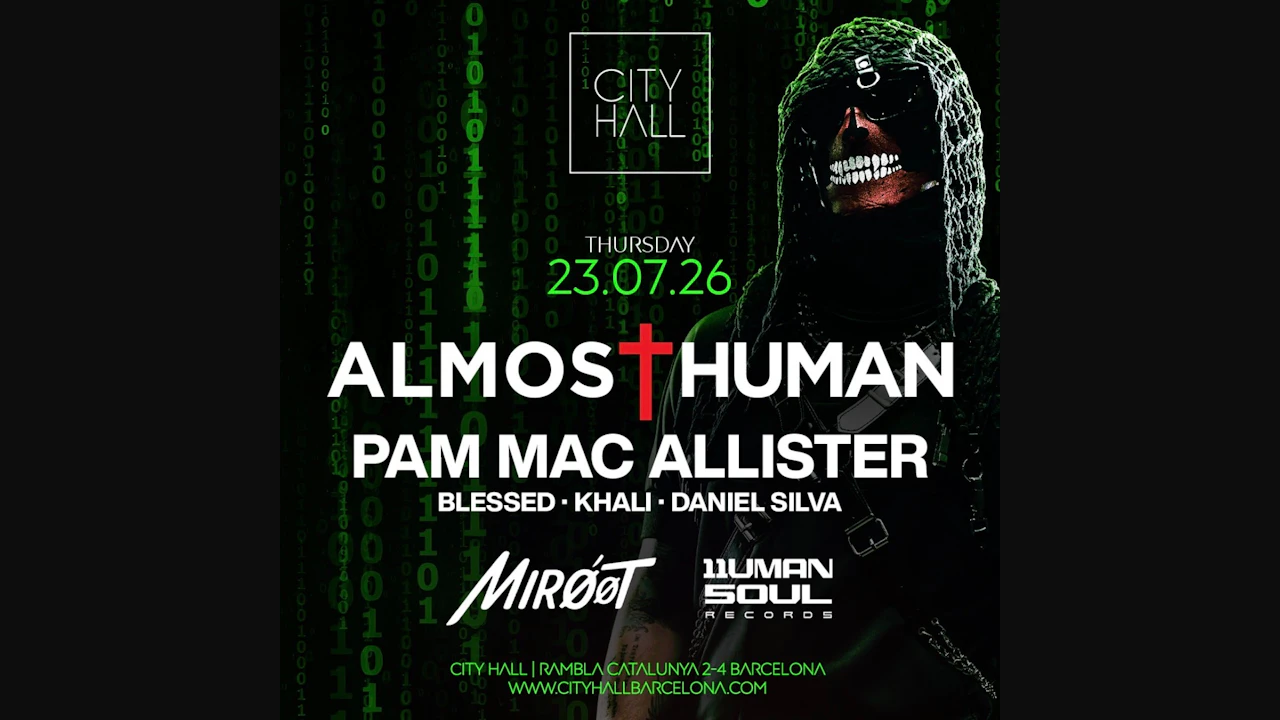 City Hall pres. Almost Human | Free Pass