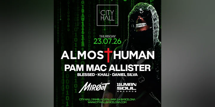 City Hall pres. Almost Human | Free Pass