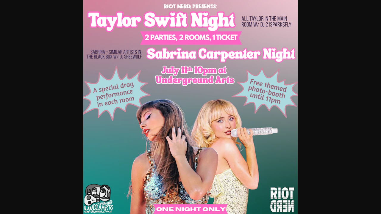 Taylor Swift + Sabrina Carpenter Night - 2 Parties, 2 Rooms, 1 Ticket