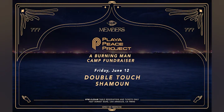 Members X Playa Peace Project Presents: Double Touch|Shamoun