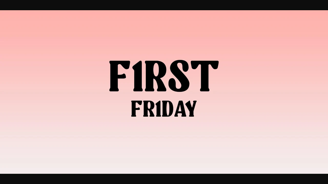 First Friday (Nightclub)