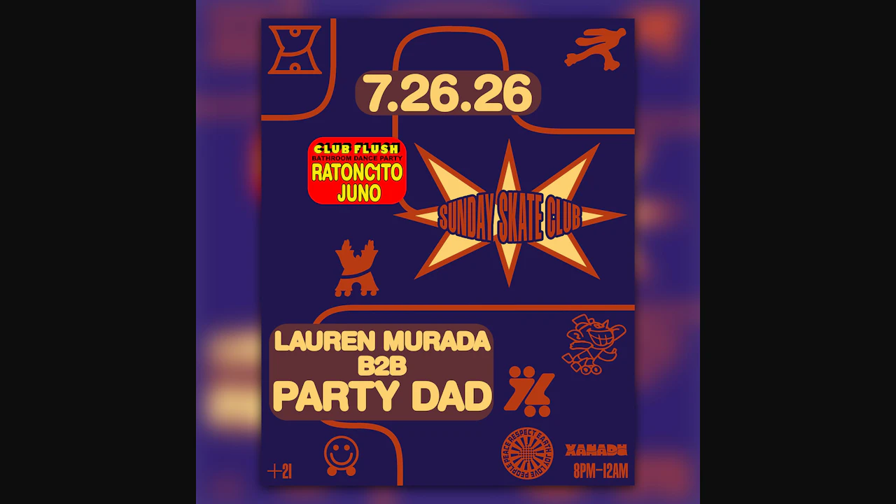 Sunday Skate Club ft. Lauren Murada b2b Party Dad | Club Flush: RATONC1T0, Juno (skate)