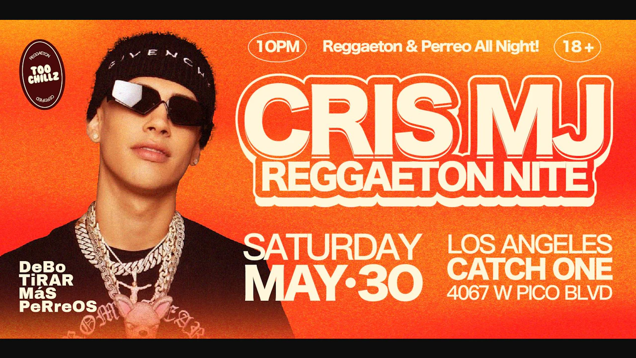 Cris Mj Reggaeton Night @ Catch One Los Angeles