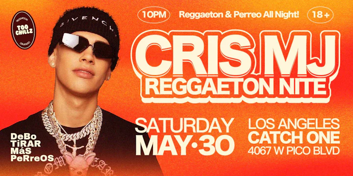 Cris Mj Reggaeton Night @ Catch One Los Angeles