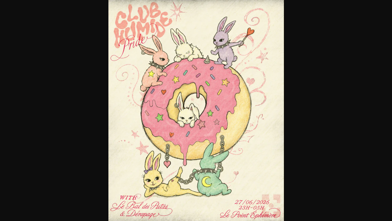 CLUB HUMIDE PRIDE w/ Le Bal des Putxs et Dérapage