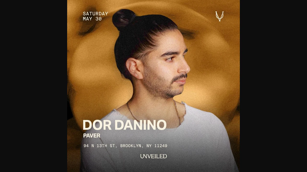 Dor Danino at Unveiled