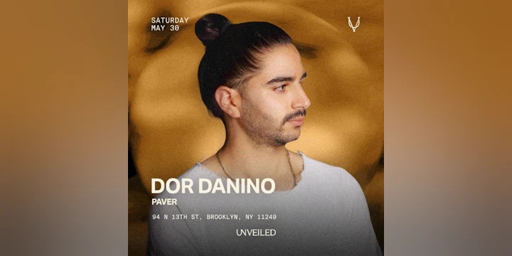 Dor Danino at Unveiled