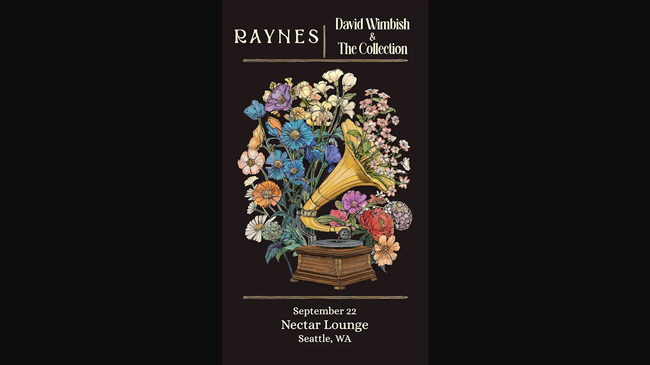 Raynes and David Wimbish & The Collection