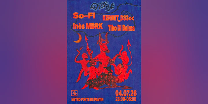 Grisemule: So-Fi, Ines Mbrk, Kermit D33, Tibo DI Balma