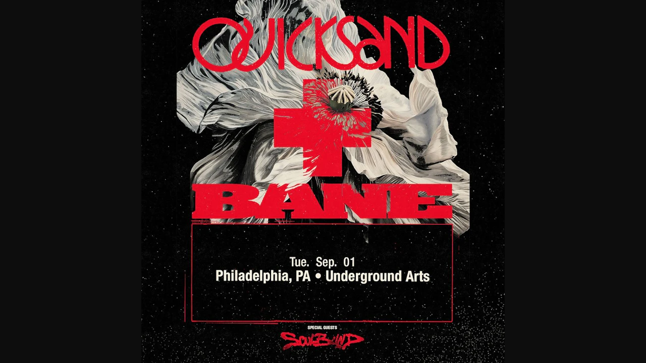 Quicksand + Bane