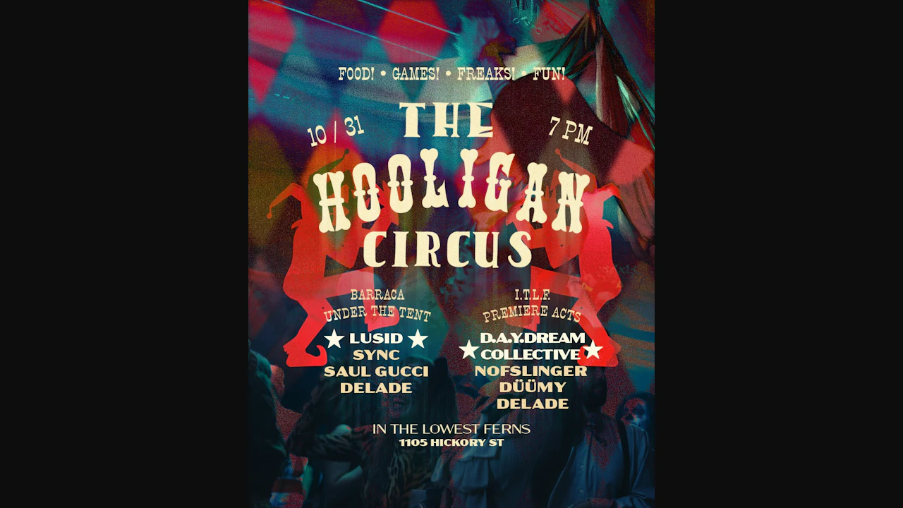 NOMADA Halloween 10.31: Hooligan Circus ft. LuSiD