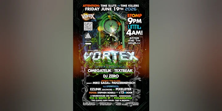 Vortex Philadelphia: Ft. Dj Omegatelik • Textbeak • Dj Zero & More 9pm–4am