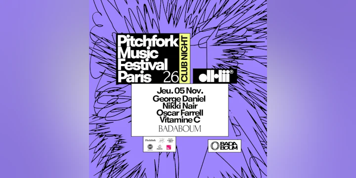 Pitchfork Club Night : dh2 — George Daniel, Nikki Nair, Oscar Pharrell, Vitamine C