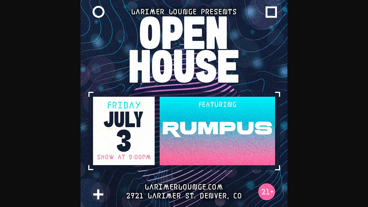 Open House Feat. Rumpus