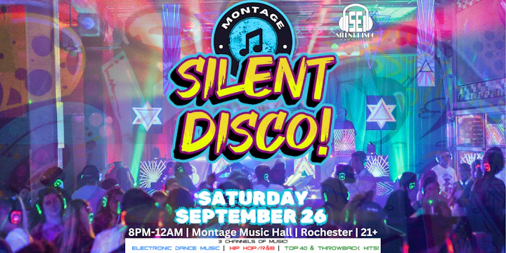 Silent Disco at Montage Music Hall (Rochester)