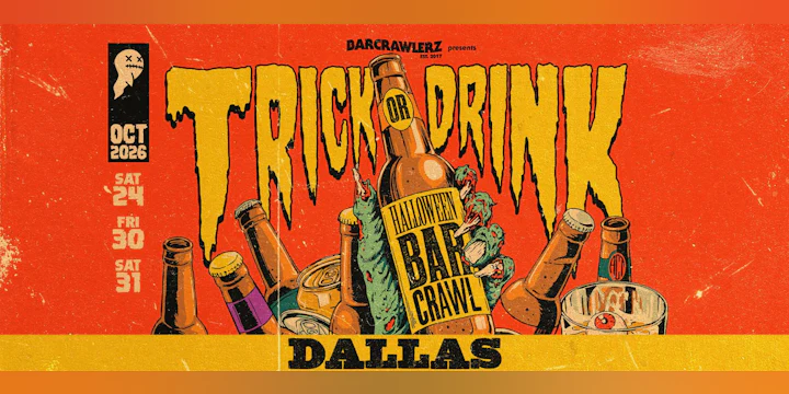 Trick or Drink: Dallas Halloween Bar Crawl (3 Days)