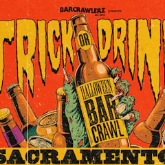Trick Or Drink: Sacramento Halloween Bar Crawl (3 Days)