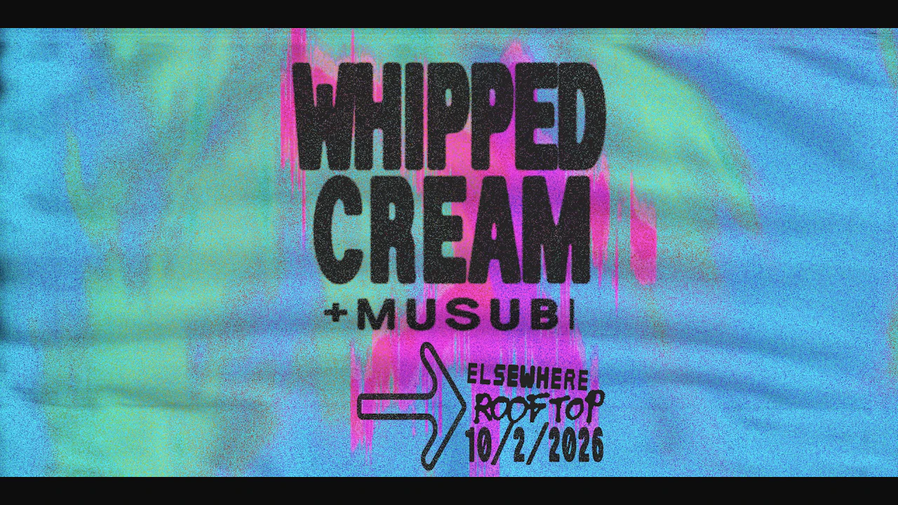 Whipped Cream, MUSUBI