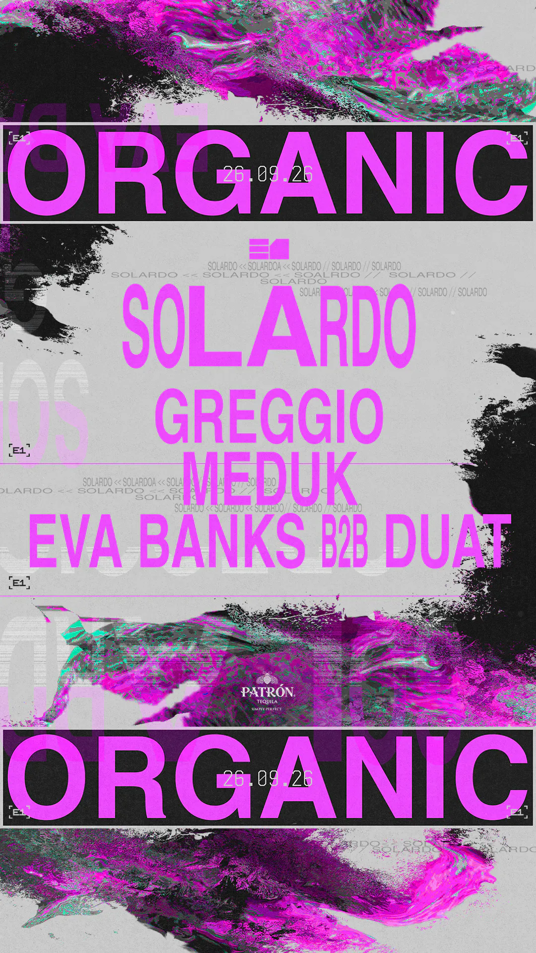 Organic presents Solardo  powered by PATRÓN