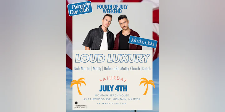 LOUD LUXURY 7/4