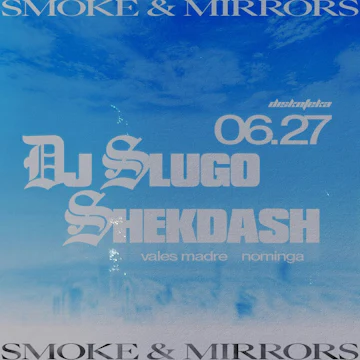 Smoke & Mirrors